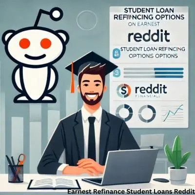 Earnest-Refinance-Student-Loans-Reddit